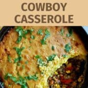 cornbread cowboy casserole in pot.